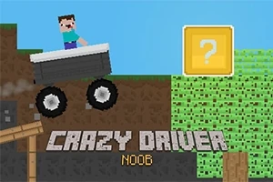 Egy kockás figura vezet egy járművet egy blokkokból álló tájon, mellette egy kérdőjeles sárga kocka és a Crazy Driver Noob felirat