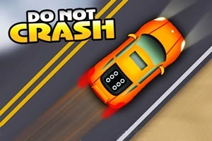 Narancssárga sportautó halad lejtős úton, fénylő vörös féklámpákkal, a Do Not Crash felirat mellett