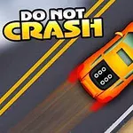 Narancssárga sportautó halad lejtős úton, fénylő vörös féklámpákkal, a Do Not Crash felirat mellett