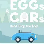 Kék autó tojással a tetején, erdős háttérrel és szöveggel: EGGs & CARs, Dont Drop the Egg