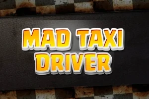 A sárga-narancs színű MAD TAXI DRIVER felirat egy sötét háttér előtt