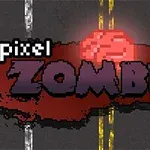 A kép közepén egy Pixel Zombies felirat olvasható, amelyet egy vérfoltszerű alakzat vesz körül, a háttérben pedig egy aszfaltút sárga felfestésekkel látható