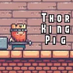 Egy pixeles stílusú, koronát viselő malac, kalapáccsal a kezében, téglafal előtt áll, mellette a Thor King Pig felirat látható