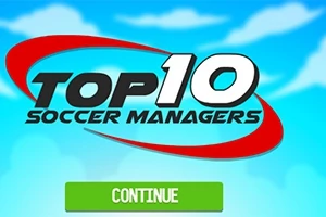 Kék ég hátterű grafikus kép Top 10 Soccer Managers felirattal és zöld Continue gombbal