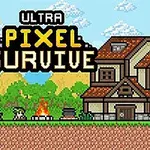 Pikxeles táj egy házzal, tábortűzzel, állatokkal és Ultra Pixel Survive felirattal